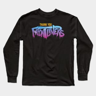 Thank You Frontliners Long Sleeve T-Shirt